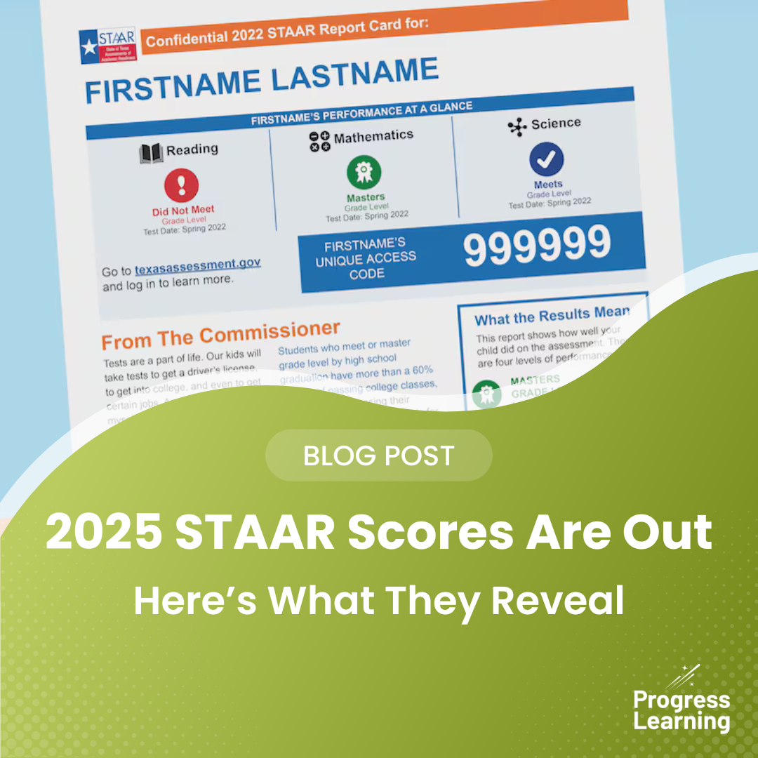Featured Image for 2025 STAAR® Scores Are Out: Here’s What They Reveal