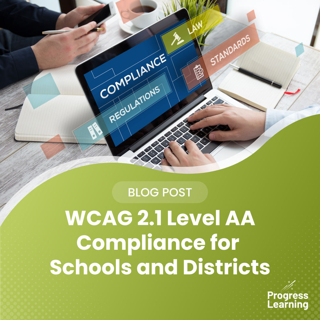 Featured Image for WCAG 2.2 Level AA Compliance for Schools and Districts