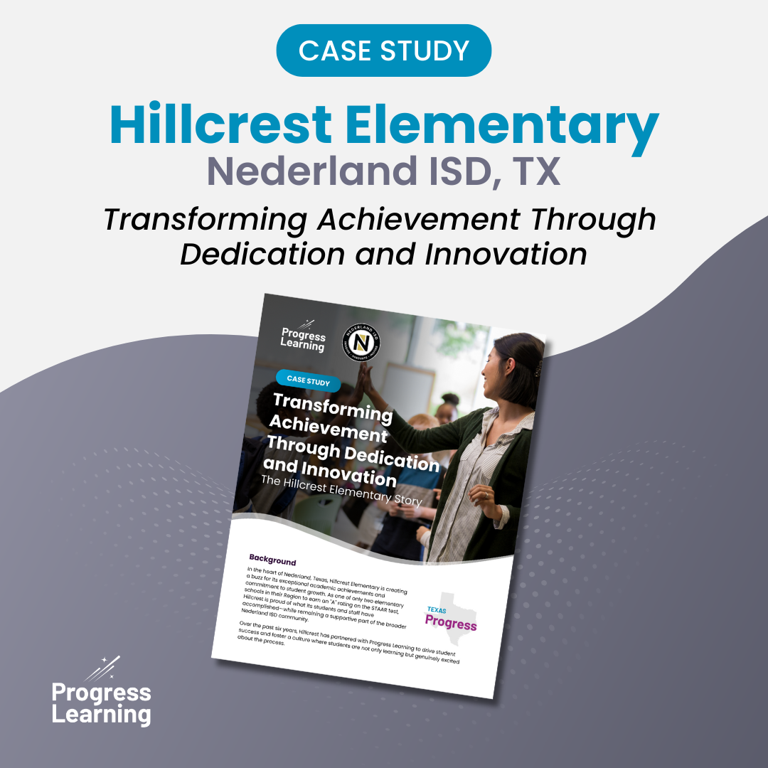 Case Study: Hillcrest Elementary in Nederland, TX