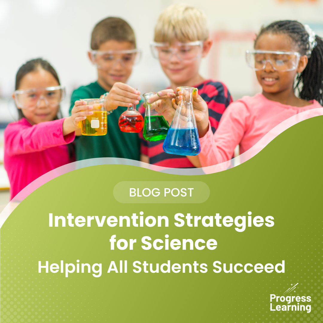 Featured Image for Intervention Strategies for Science: Helping All Students Succeed
